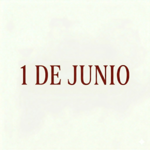LUNES 1 DE JUNIO